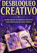 Desbloqueo creativo: Desbloquea tu energía creativa con ejercicios de arte simple